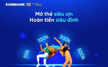 Tận hưởng ưu đãi hè đúng gu cùng thẻ tín dụng Eximbank