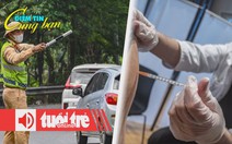 Điểm tin 8h: Dịp lễ tai nạn giảm mạnh; Anh tiêm dưới da thuốc điều trị 15 loại ung thư
