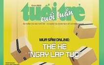 Tuổi Trẻ Cuối Tuần số 22-2025: Mua sắm online - Thế hệ 'ngay lập tức'