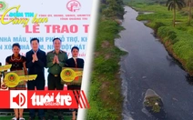 Điểm tin 8h: Quảng Trị hoàn thành xóa nhà tạm; Hà Nội sẽ 'cứu' 4 con sông đang bị ô nhiễm nặng