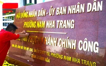 Các phường mới ở Nha Trang bắt đầu gắn bảng tên trụ sở mới