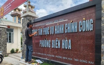 Phường Biên Hòa, Bửu Hòa, Trấn Biên… ở Đồng Nai gấp rút gắn bảng tên mới