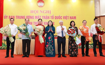 Danh sách 6 tân phó chủ tịch Ủy ban Trung ương MTTQ Việt Nam