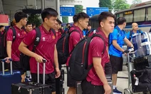 Tuyển U23 Việt Nam đã đến Indonesia
