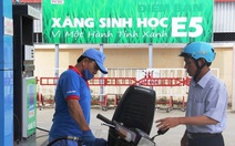 Xăng E10 thay xăng khoáng, ông lớn chiếm 50% thị phần thí điểm tại TP.HCM từ 1-8