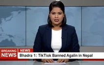 TikTok không bị tái cấm tại Nepal như tin đồn