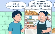 Mua mỗi ổ bánh mì cũng đòi chuyển khoản là sao?