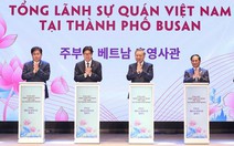 Việt Nam ra mắt Tổng lãnh sự quán tại Busan, Hàn Quốc