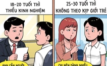 Xin việc ở độ tuổi nào dễ nhất: 20 tuổi, 30 tuổi hay 35 tuổi?