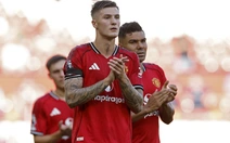 Lịch trực tiếp bóng đá châu Âu 24-8: Man United gặp Fulham