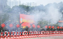 Bắt đầu tổng duyệt diễu binh, diễu hành kỷ niệm 80 năm Quốc khánh