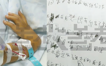 Trung Quốc: Cậu bé 13 tuổi mắc 8 căn bệnh nan y viết thư cầu xin mẹ dừng điều trị