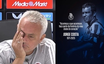 Hành động hiếm thấy của Mourinho khi nhắc học trò cũ vừa đột tử Jorge Costa