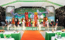 Kim Oanh Land động thổ dự án K-Home Cityview