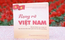 Rạng rỡ Việt Nam và những dấu ấn thành tựu nhiệm kỳ Đại hội XIII của Đảng