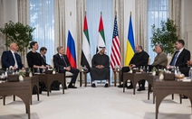 Điện Kremlin: Đàm phán với Ukraine tại UAE mang tính xây dựng, lãnh thổ vẫn là nút thắt