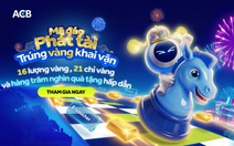 ACB ra mắt chương trình 'Mã đáo phát tài' trao cơ hội trúng vàng