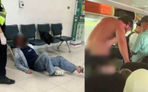 Hành khách khỏa thân, gây hỗn loạn trên chuyến bay từ Việt Nam sang Thái Lan