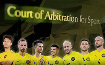 CAS công bố phải... họp tiếp, chưa phán quyết vụ Malaysia, CĐV lại nín thở chờ đợi