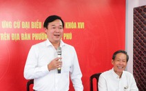 Cử tri Bình Phú tín nhiệm tuyệt đối Phó Bí thư Thường trực Thành ủy Lê Quốc Phong ứng cử HĐND TP.HCM