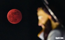 Tối nay, người dân Việt Nam có thể ngắm 'trăng máu' trong gần 1 tiếng