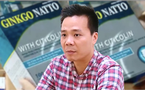 Phi vụ rò rỉ thông tin điều tra cho 'trùm' thực phẩm chức năng giả