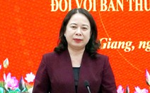Phó chủ tịch nước Võ Thị Ánh Xuân: Cần bám sát mục tiêu tăng trưởng trên 10%