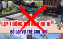 Gia Lai: bác tin giả 'cảnh sát giao thông hy sinh vì truy đuổi người vi phạm'