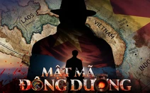 Sau 'Tử chiến trên không', Điện ảnh Công an nhân dân trở lại với phim tình báo 'Mật mã Đông Dương'