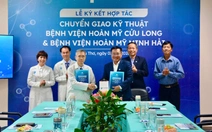Bệnh viện Hoàn Mỹ Cửu Long và Bệnh viện Hoàn Mỹ Minh Hải hợp tác