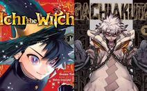 Gachiakuta, Ichi the Witch cùng loạt manga góp mặt trong đề cử giải Kodansha lần thứ 50