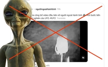 Ma trận tin giả sau khi Mỹ công bố hồ sơ UFO