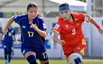 U17 nữ Việt Nam đấu Trung Quốc: Trận then chốt