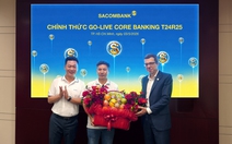 SACOMBANK nâng cấp thành công Core Banking T24 R25 mới nhất