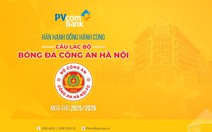 PVcomBank đồng hành cùng CLB Công an Hà Nội phát triển bóng đá Việt Nam