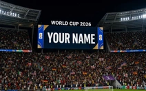 Cái giá để fan hiện tên trên màn hình World Cup: 79 USD