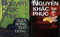 Nóng và lạnh trong 3 tiểu thuyết ra cùng lúc của Nguyễn Khắc Phục