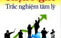 Trắc nghiệm tâm lý để chọn nghề