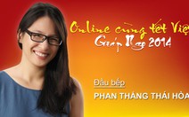 Phan Thắng Thái Hòa: Nhâm nhi ngày tết món Lộc xuân