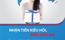 MB Bank tặng 6000 phần quà cho khách hàng nhận tiền kiều hối