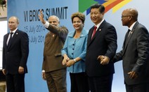 BRICS thành lập ngân hàng và quỹ 100 tỉ USD