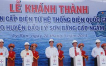 22.000 người dân Lý Sơn hạnh phúc trong niềm vui có điện