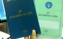 ​Đưa tội trốn đóng BHXH vào dự thảo Bộ luật hình sự