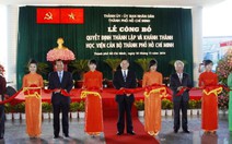 ​Khánh thành Học viện Cán bộ TP.HCM