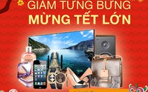 ​Vui sắm Tết với khuyến mãi khủng từ Lazada