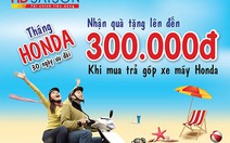 Nhận quà tặng đến 300.000 khi mua xe trả góp Honda qua HD SAISON