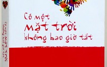 ​Mặt trời số phận không tắt trước nghị lực