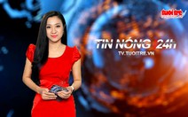 Tin nóng 24h ngày 20-1: “Nạn buôn lậu pháo nổ ở biên giới