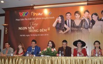 ​Những ngọn nến trong đêm trở lại trên sóng VTV