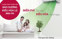 ​Miễn phí bảo dưỡng điều hòa LG